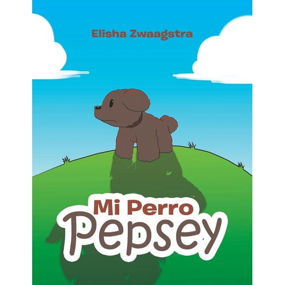 Mi Perro Pepsey (Paperback)