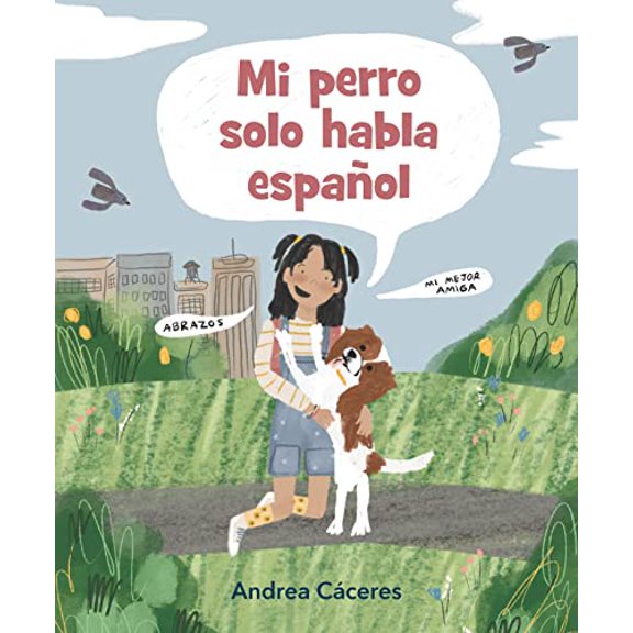 Pre-Owned Mi Perro Solo Habla Espaol (Paperback) 9781536229882