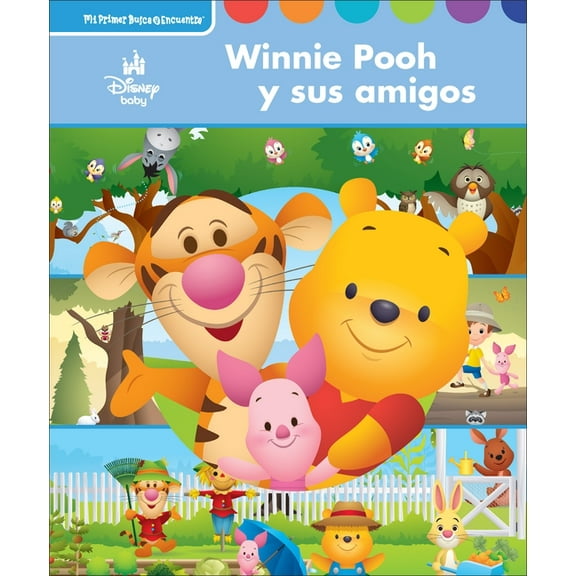 Mi Primer Busca Y Encuentra (First Look  Disney Baby Winnie Pooh Y Sus Amigos (Winnie the Pooh and His Friends, Too!): Mi Primer Busca Y Encuentra (First Look an, (Hardcover)