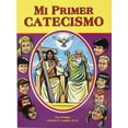 thumbnail image 1 of Mi Primer Catecismo, (Paperback), 1 of 1