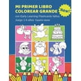 thumbnail image 1 of Mi Primer Libro Colorear Grande con Early Learning Flashcards NiÃ±os Juego 1-6 aÃ±os EspaÃ±ol danÃ©s: Mis primeras palabras , (Paperback), 1 of 1