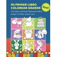 thumbnail image 1 of Mi Primer Libro Colorear Grande con Early Learning Flashcards Nios Juego 1-6 aos Espaol maor: Mis primeras palabras tarjetas bebe. Formar palabras . para aprender a leer. Spanis 1690666005, 1 of 1