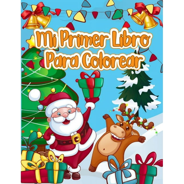 Mi Primer Libro Para Colorear : Gran Regalo de Navidad para niños de 1 año  con más de 35 dibujos bonitos - Actividades y aprendizaje - Regalo ideal  para niños pequeños (Paperback) 