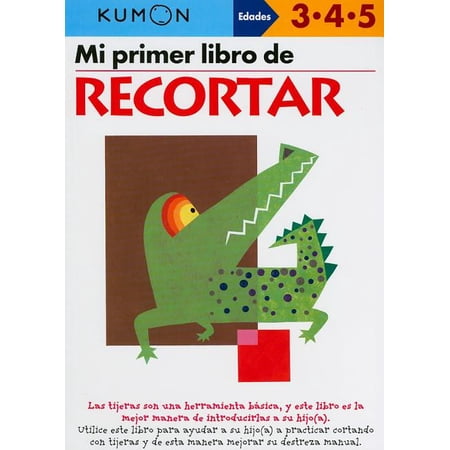 Mi Primer Libro de... Kumon Mi Primer Libro de Recortar, (Paperback)