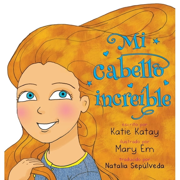 Mi Serie Cabello Divertido Mi cabello increíble, (Hardcover)