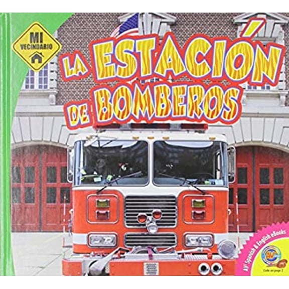 Pre-Owned La Estacion de Bomberos (Library Binding) 9781489621801