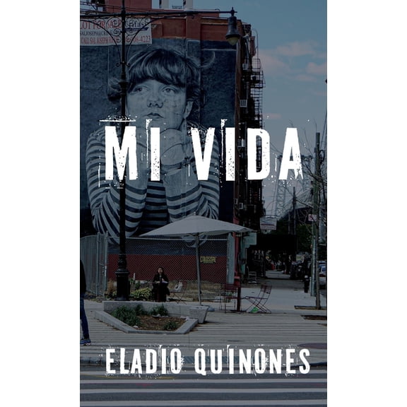 Mi Vida, (Hardcover)