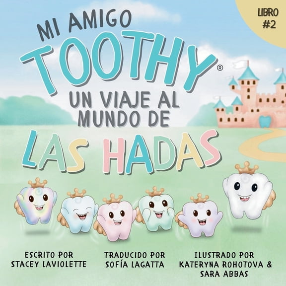 Mi amigo Toothy - Libro #2, (Paperback)