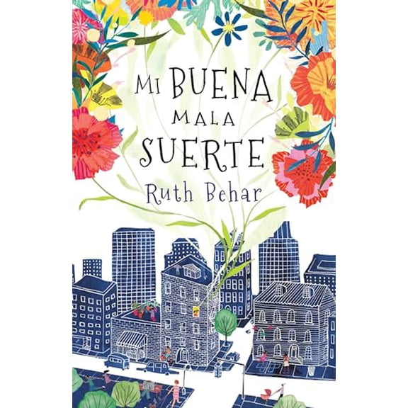 Pre-Owned Mi Buena Mala Suerte / Lucky Broken Girl (Paperback) 0593313496 9780593313497