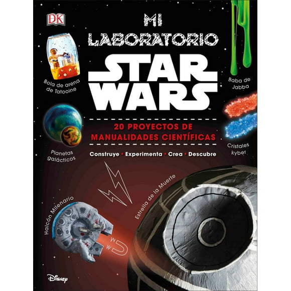 Mi laboratorio Star Wars (Star Wars Maker Lab) : 20 proyectos de manualidades científicas (Hardcover)