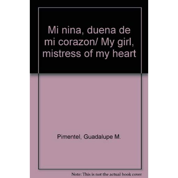 Pre-Owned Mi nina, duena de mi corazon/ My girl, mistress of my heart Paperback