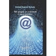 thumbnail image 1 of Mi papá es virtual : Cybervínculos (Paperback), 1 of 1