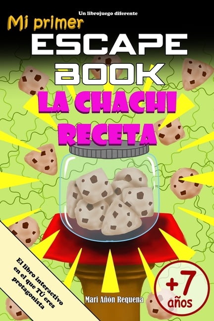 Escape Book World Mi primer Escape Book: La chachi receta, (Paperback)