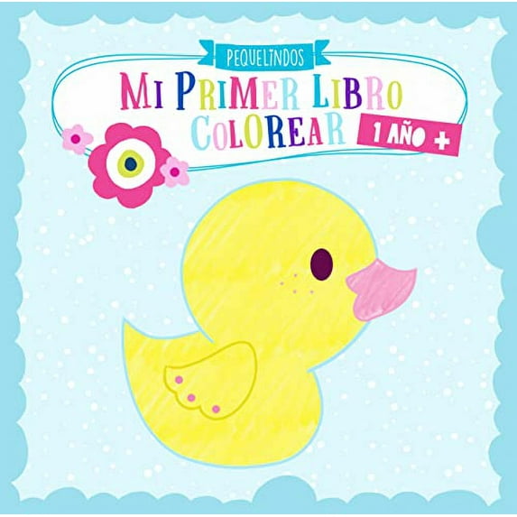 Pre-Owned Mi primer libro colorear 1 año +: PEQUELINDOS cuadernos para colorear niños con animales, coche, luna y muchos otros dibujos para pintar. Niños y niñas 1 2 3 años Paperback