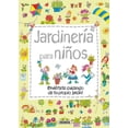 thumbnail image 1 of Mi primer libro de...: Jardinería para niños (Hardcover), 1 of 1
