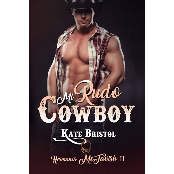 Mi rudo cowboy, (Paperback)