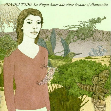 Mia Doi Todd - Ninja: Amor & Other Dreams of Manzanita - Alternative - CD