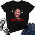 thumbnail image 1 of Mia Goth I'm A Star Pearl Maxine Minx Horror Movie Style Unisex T-Shirt V70326, up to size 5XL, 1 of 2