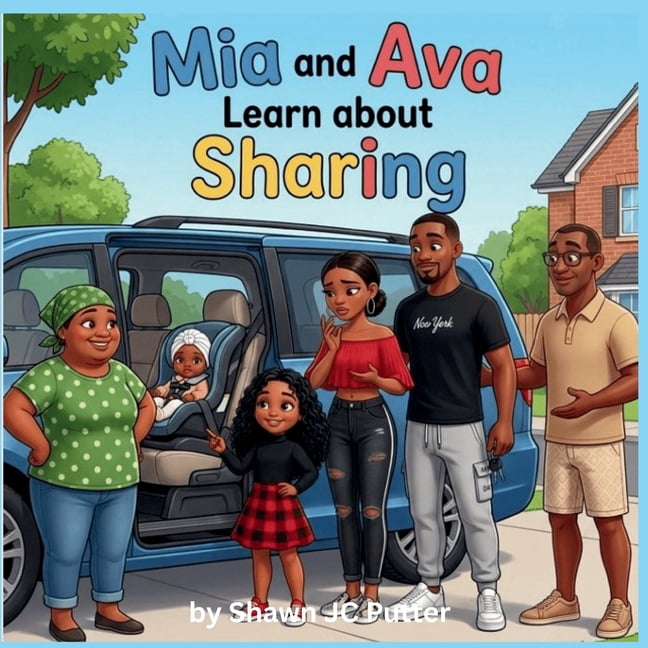Mia and Ava Learn About Sharing, (Paperback)
