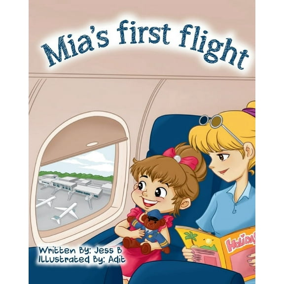 Mia's First Flight, (Paperback)