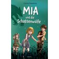 thumbnail image 1 of Mia und die SchattenwÃ¶lfe, (Paperback), 1 of 1