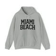 thumbnail image 1 of Miami Beach Fl Florida Moving Away Hoodie, Gifts, Hooded Sweatshirt, 1 of 4