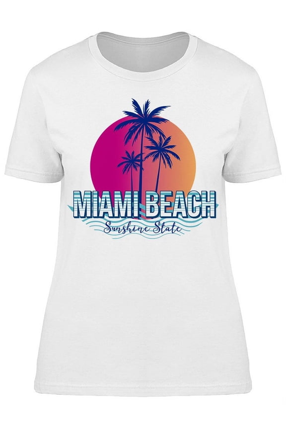 Miami Beach, Sunshine State T-Shirt Women -Image by Shutterstock, Female Large