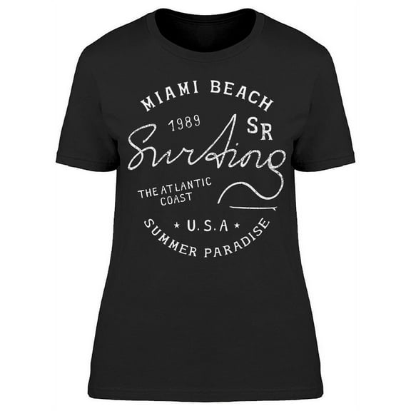 Miami Beach Sunshine. T-Shirt Women -Image by Shutterstock, Female Small