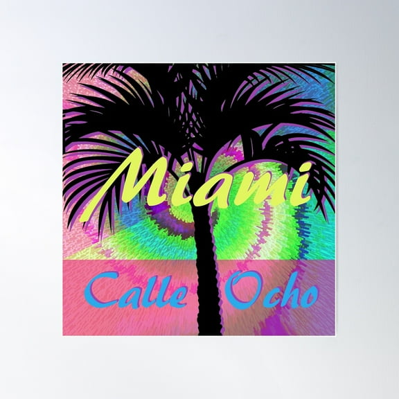 Miami Calle Ocho Poster Wall Art, Modern Wall Decor For Living Room Bedroom, 8x12 UNFRAMED