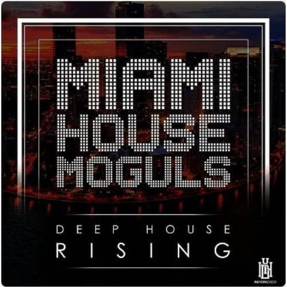 Miami House Moguls - Deep House Rising - Music & Performance - CD