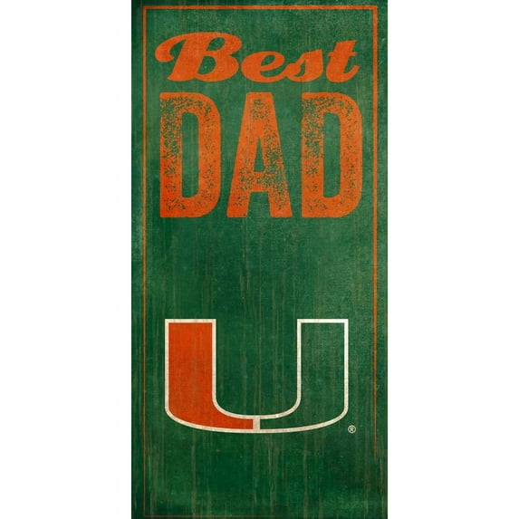 Miami Hurricanes 6'' x 12'' Best Dad Sign