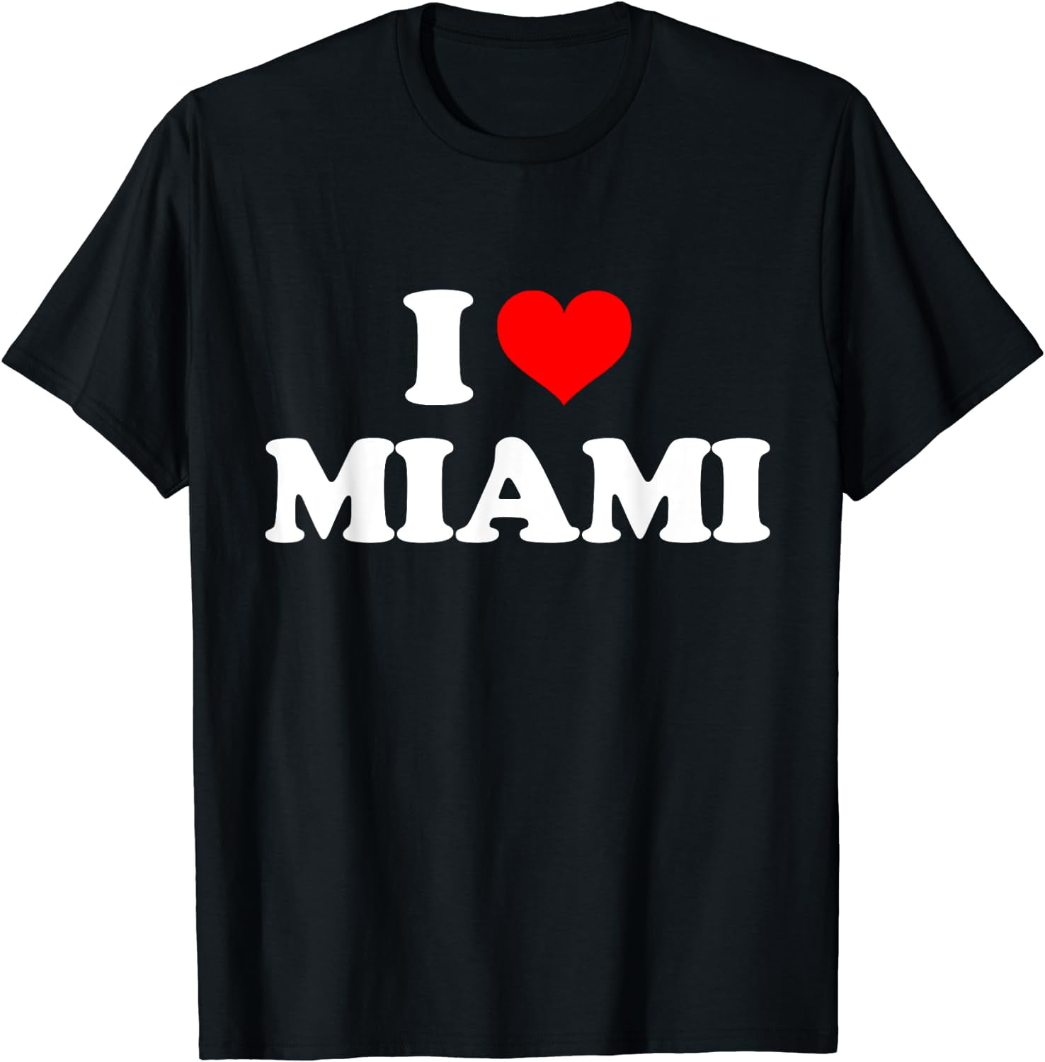 Miami I Heart Miami I Love Miami TShirt Black