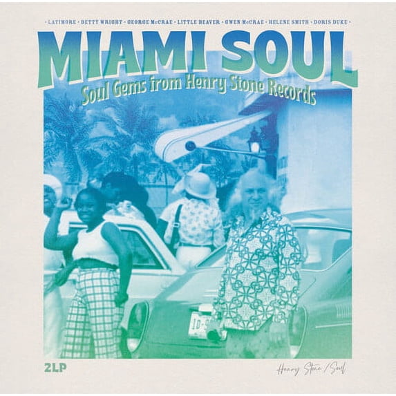Miami Soul: Soul Gems from Henry Stone Records - Miami Soul: Soul Gems From Henry Stone Records / Various - Music & Performance - Vinyl