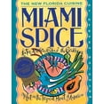 thumbnail image 1 of Pre-Owned Miami Spice: The New Florida Cuisine (Steven Raichlen Barbecue Bible Cookbooks) Paperback, 1 of 1