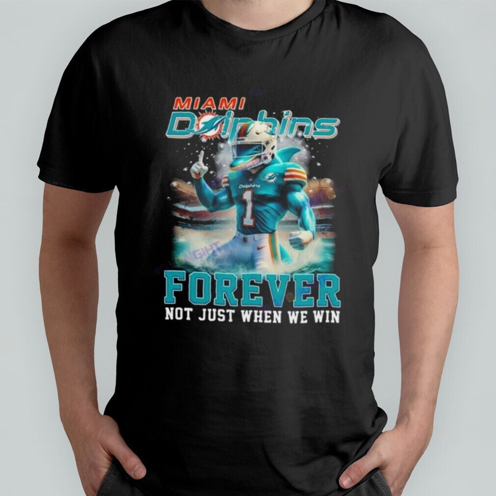 Miami Team Dolphins Forever Not Just When We Win Mascot 2024 Tshirt