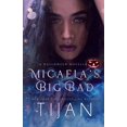 thumbnail image 1 of Micaela's Big Bad, (Paperback), 1 of 1