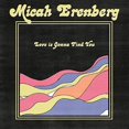 thumbnail image 1 of Micah Erenberg - Love Is Gonna Find You - Music & Performance - Vinyl, 1 of 1