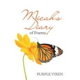 thumbnail image 1 of Micah's Diary of Poems, (Paperback), 1 of 1