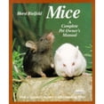 thumbnail image 1 of Pre-Owned Mice: Everything about Care, Nutrition, Diseases, Behavior, and Breeding (Paperback) 0812029216 9780812029215, 1 of 1