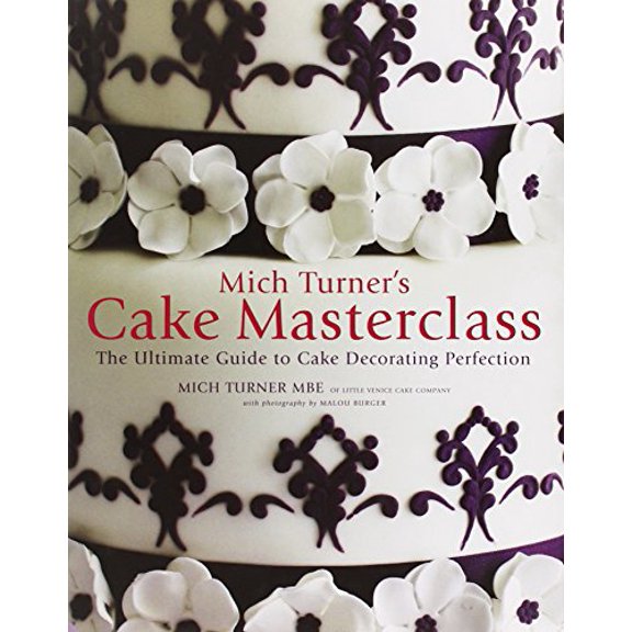 Pre-Owned Mich Turner's Cake Masterclass (Hardcover) 1906417490 9781906417499
