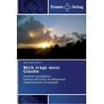 thumbnail image 1 of Mich trägt mein Glaube (Paperback), 1 of 1