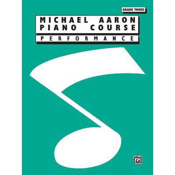 Pre-Owned Michael Aaron Piano Course Performance: Grade 3 (Paperback) 076923609X 9780769236094