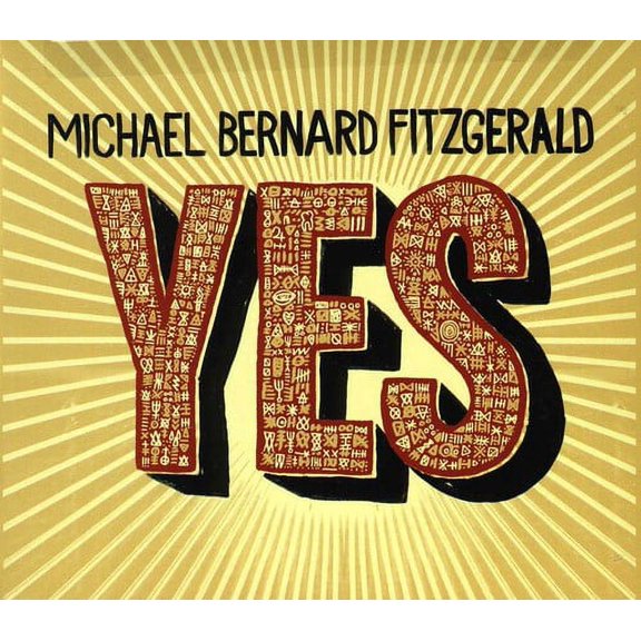 Michael Bernard Fitzgerald - Yes - Alternative - CD