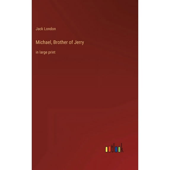 Michael, Brother of Jerry: in large print (Hardcover)