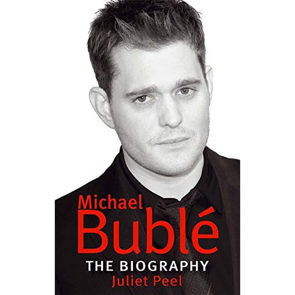 Pre-Owned Michael Bublé: The Biography (Paperback) 074994143X 9780749941437