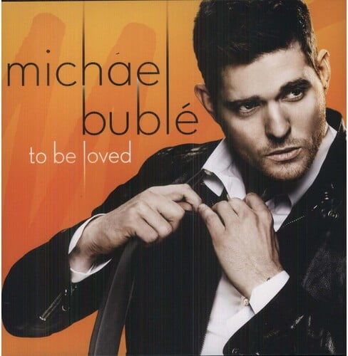 MICHAEL BUBLE Michael Bubl - To Be Loved - Music & Performance - Vinyl