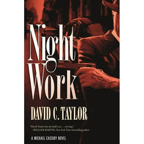 Michael Cassidy Night Work, Book 2, (Hardcover)