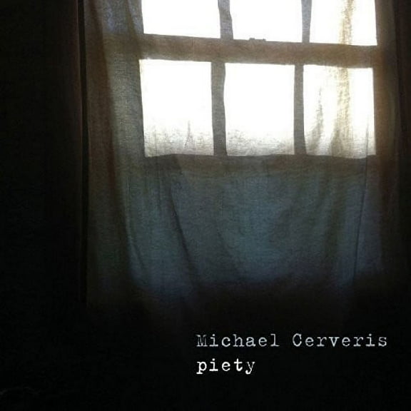 Michael Cerveris - Piety - Music & Performance - CD