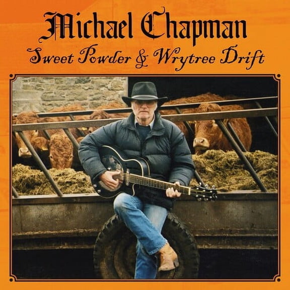 Michael Chapman - Sweet Powder + Wrytree Drift - Music & Performance - CD