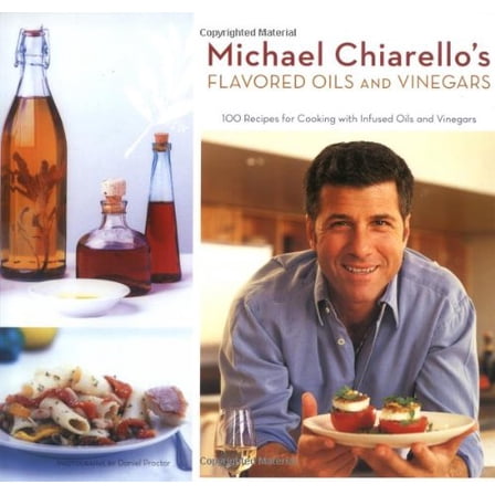 Pre-Owned Michael Chiarello's Flavored Oils and Vinegars: 100 Recipes for Cooking with Infused Oils and Vinegars (Paperback) 0811855368 9780811855365